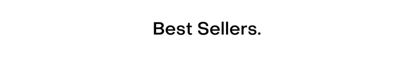Best Sellers.