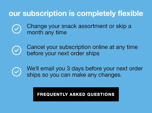 Our subscription is completely flexible