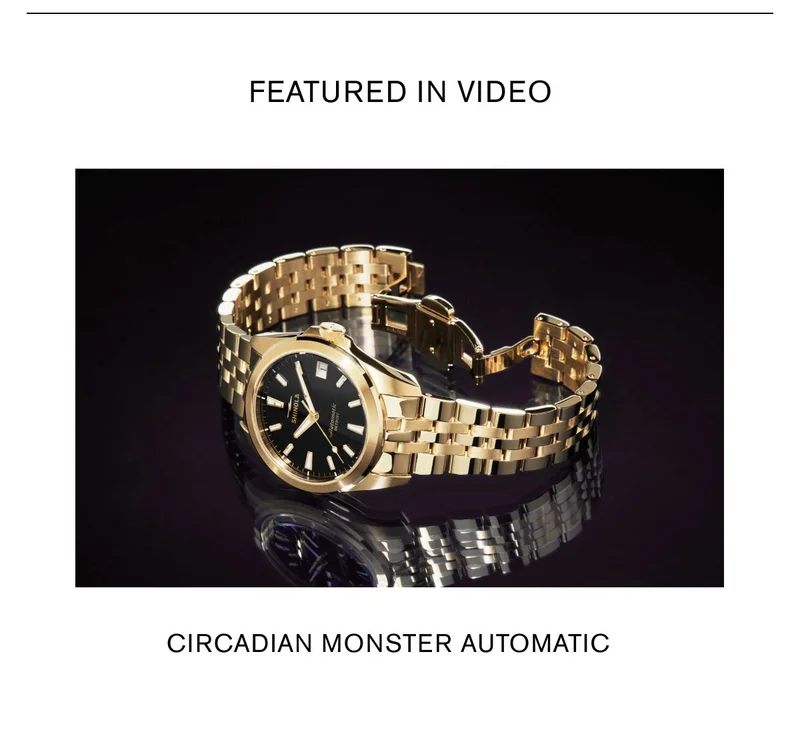 FEATURED IN VIDEO: CIRCADIAN MONSTER AUTOMATIC