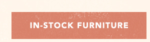 In Stock Furniture