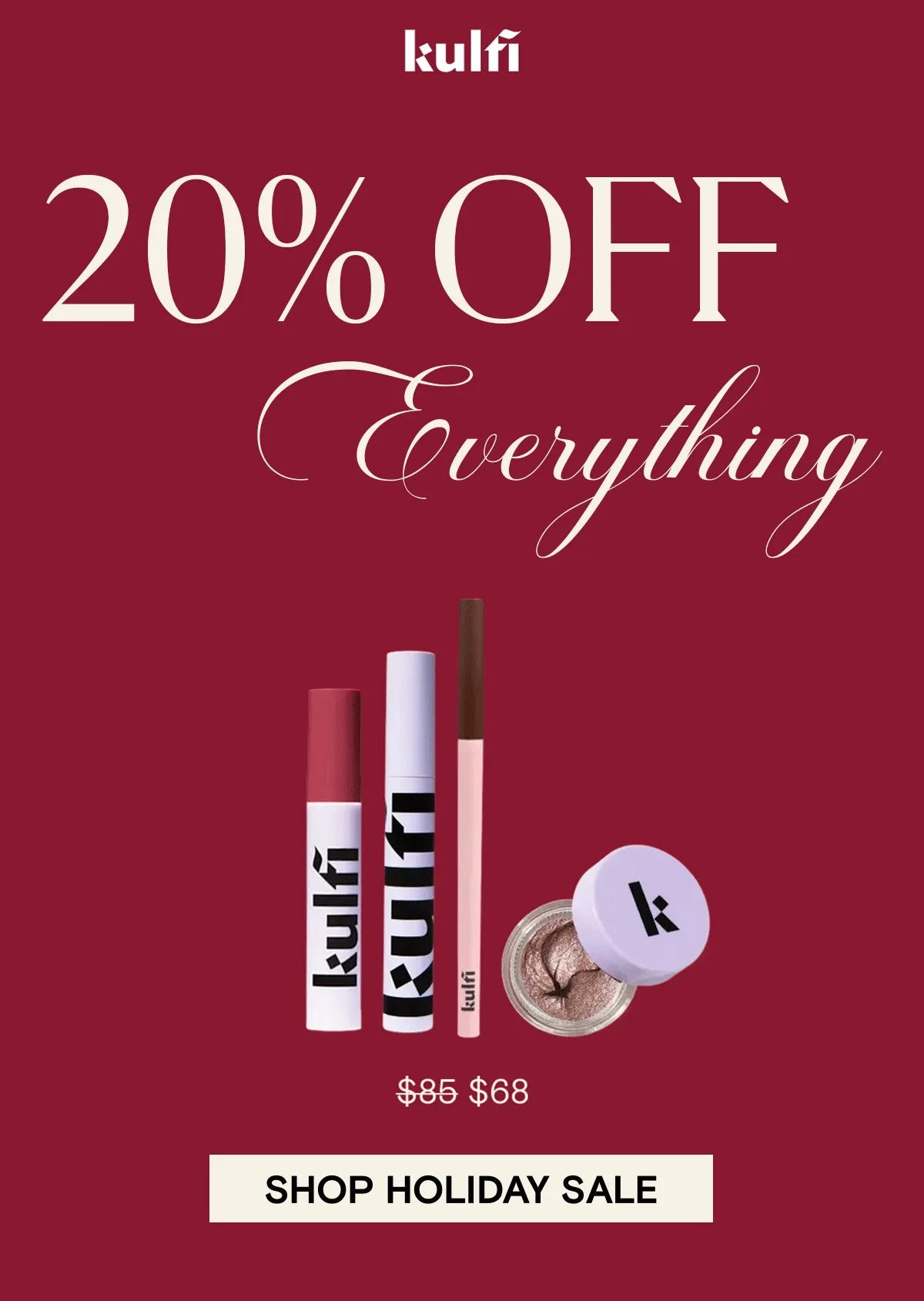 20% Off everything