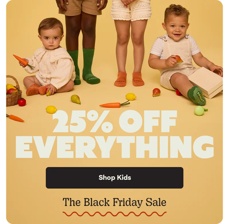 25% OFF EVERYTHING | Shop Kids | The Black Friday Sale