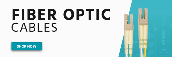 Fiber Optic Cables. Shop Now.