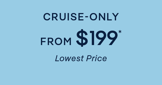 Cruise‑Only – Lowest Price – Click to View Cruises & Book Now Cruise‑Only – Lowest Price – Click to View Cruises & Book Now
