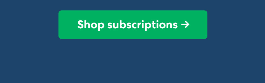 Shop Subscriptions ->