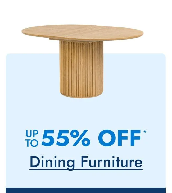Dining Furniture Up to 55% Off