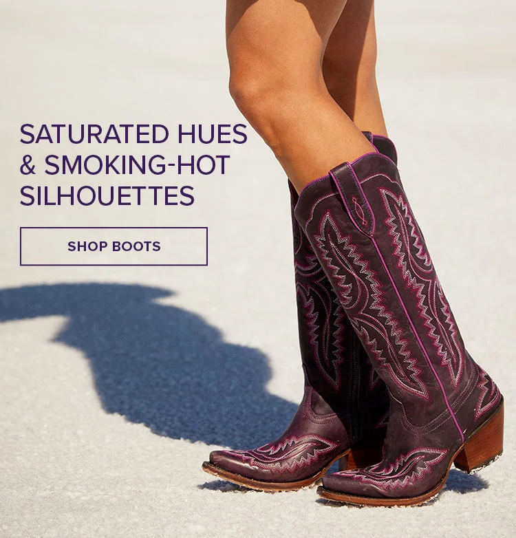 Saturated hues and smoking-hot silhouettes | SHOP BOOTS