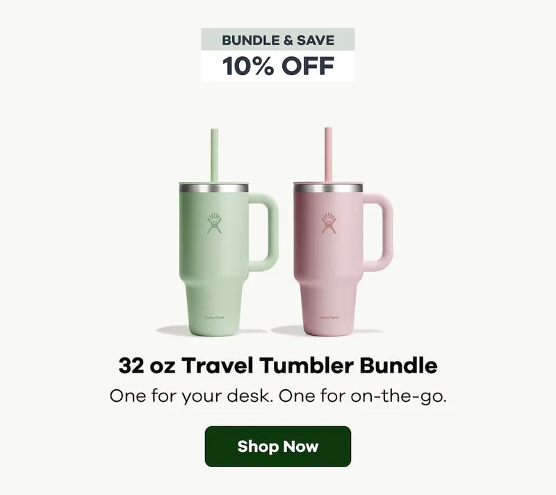 BUNDLE & SAVE 10% OFF. 32 oz Travel Tumbler Bundle One for your desk. One for on-the-go. | Shop Now