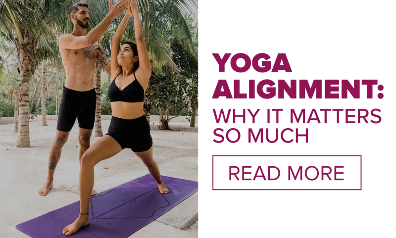 Yoga Alignment: why it matter so much - read more
