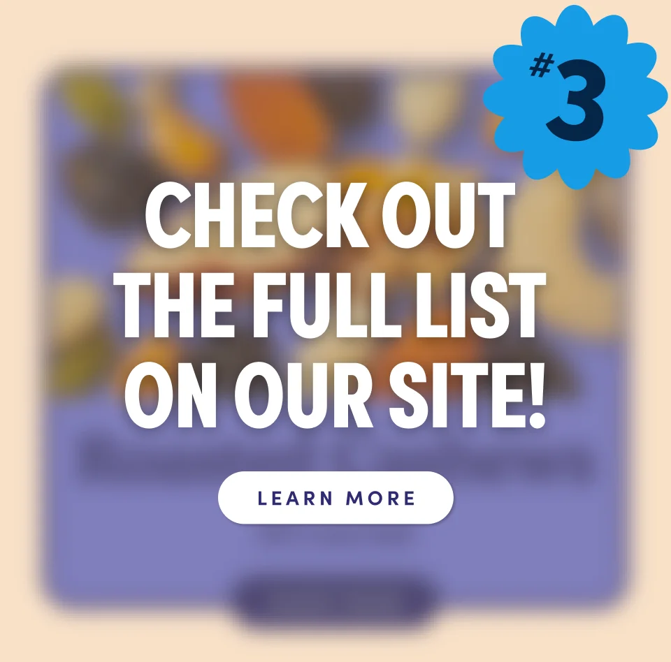 #3 – Check out the full list on our site!; Learn more