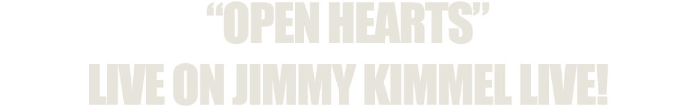 "OPEN HEARTS"