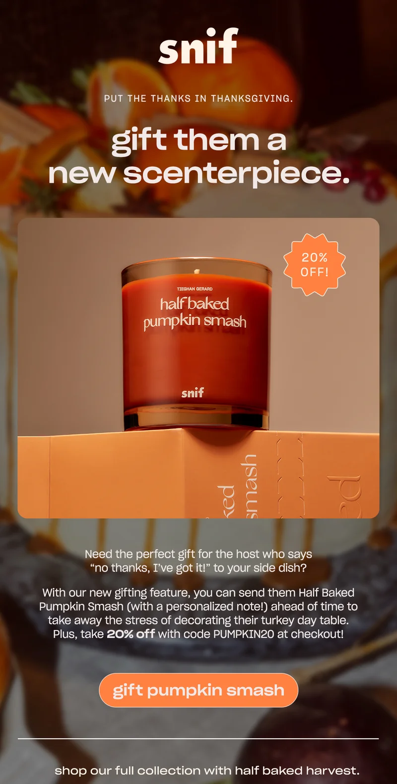 Gift Half Baked Pumpkin Smash. ↗