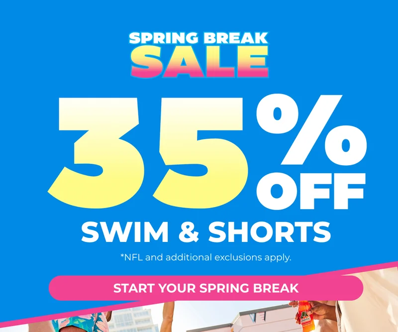 SPRING BREAK SALE IS ON: GET 35% OFF SWIM & SHORTS
