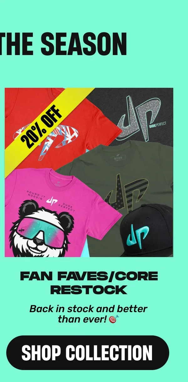 Fan Faves/Core Restock: 20% OFF – Back in stock and better than ever! 🎯