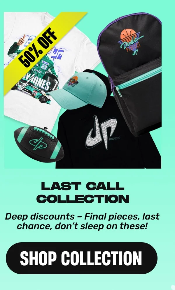 Last Call Collection: Deep discounts – Final pieces, last chance, don’t sleep on these!