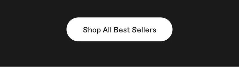 Shop All Best Sellers