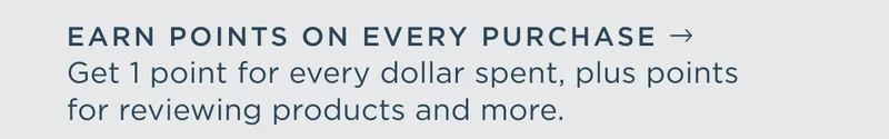 Earn points on every purchase