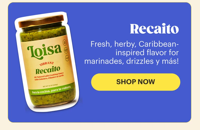 Recaito Fresh, herby, Caribbean-inspired flavor for marinades, drizzles y más! | SHOP NOW