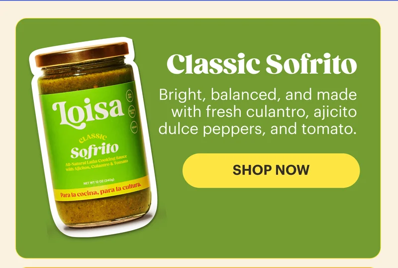 Classic Sofrito Bright, balanced, and made with fresh culantro, ajicito dulce peppers, and tomato. | SHOP NOW