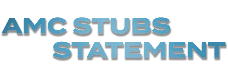 Your AMC Stubs Statement has arrived