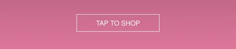 TAP TO SHOP