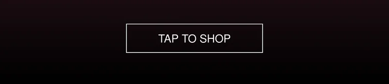 TAP TO SHOP