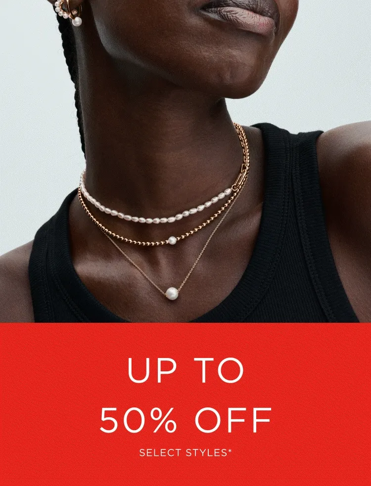 Up to 50% off select styles