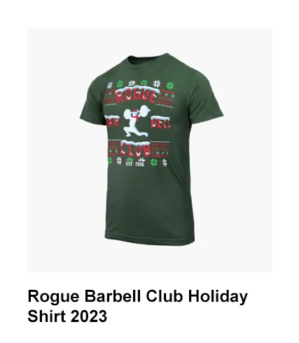 Rogue Barbell Club Holiday Shirt 2023