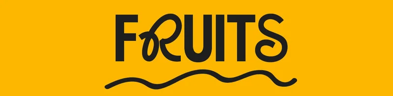 Fruits