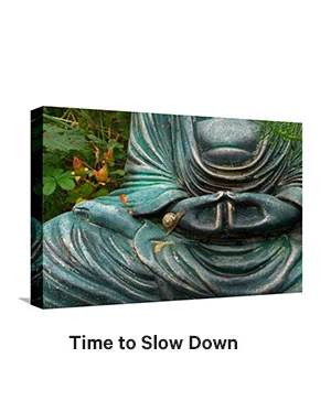 Time to Slow Down