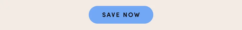 SAVE NOW