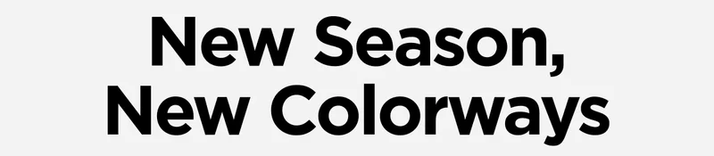 New Season, New Colorways