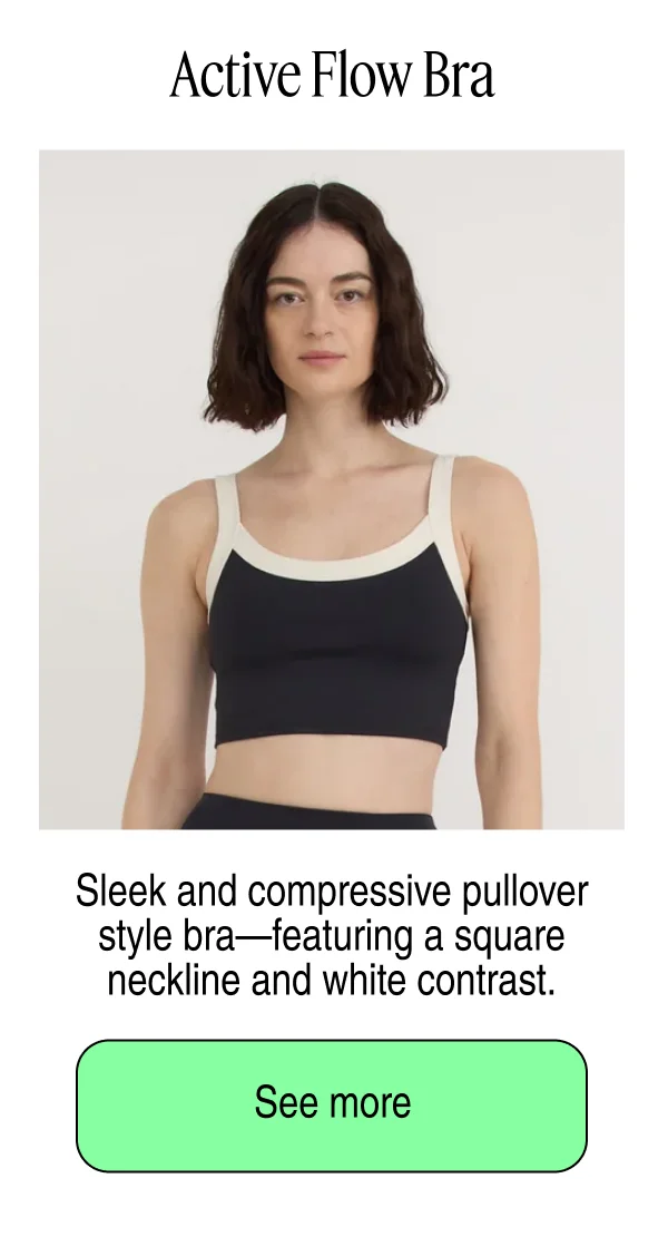 Active Flow Bra | See more