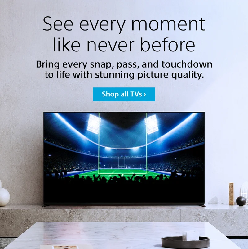 See every moment like never before | Bring every snap, pass, and touchdown to life with stunning picture quality. | Shop all TVs