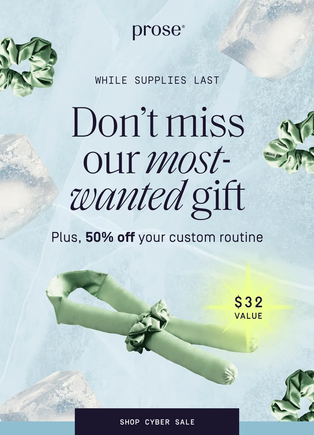 Prose | Don't miss our most-wanted gift | Shop Cyber Sale
