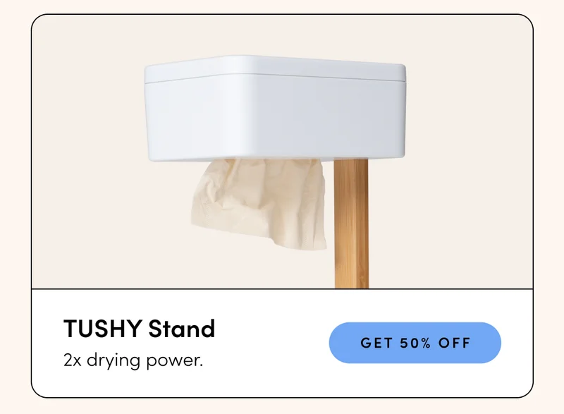 TUSHY STAND