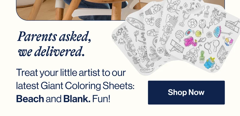 Treat your little artist to our latest Giant Coloring Sheets: Beach and Blank. Fun!