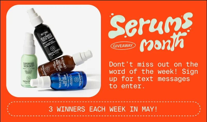 Serums Month
