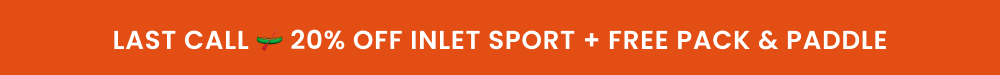 Last Call. 20% Off Inlet Sport Last Call. 20% Off Inlet Sport