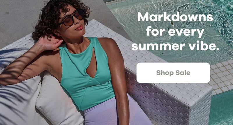 Markdowns for every summer vibe | Shop the Savings