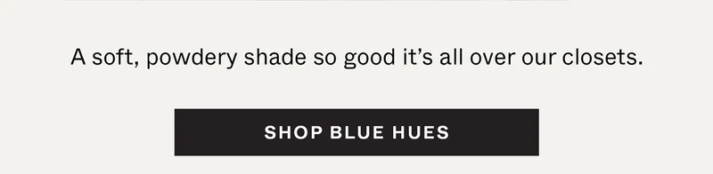 Shop Blue Hues