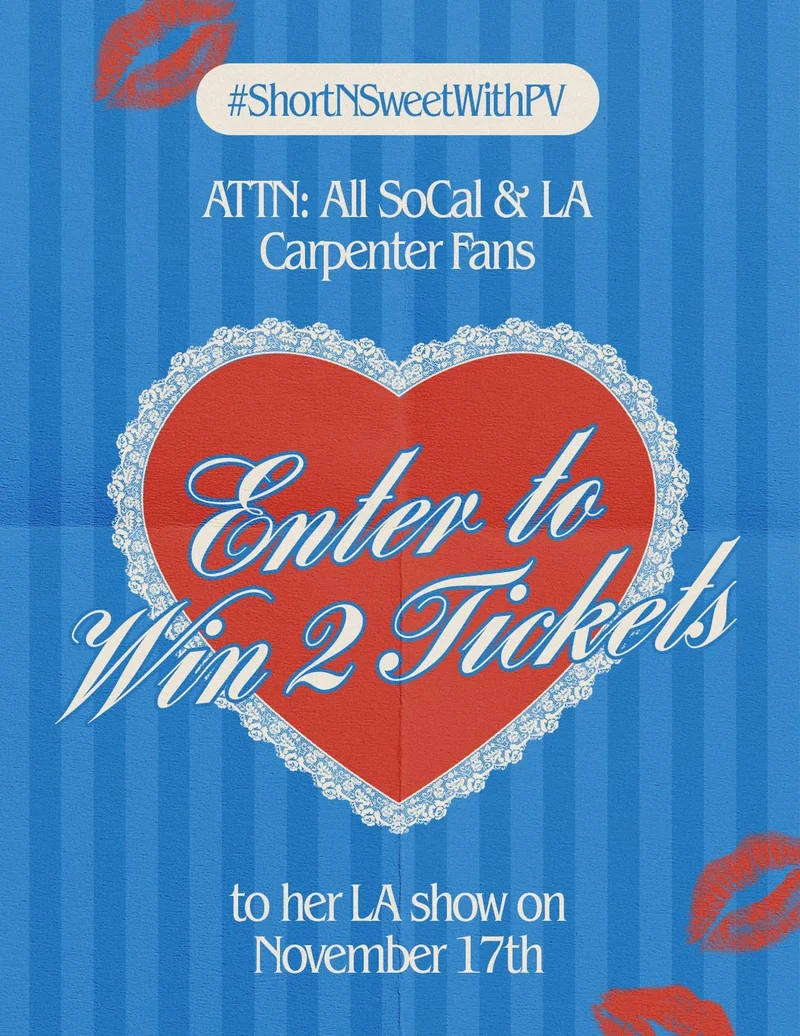ATTN: ALL SoCal & LA Carpenter FAnsEnter to Win 2 Tickets.