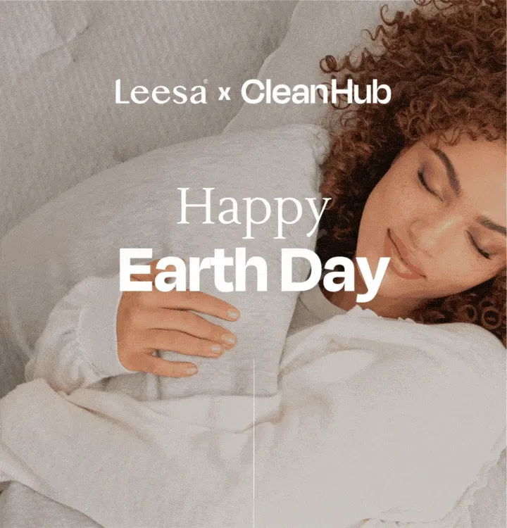 Happy Earth Day | Leesa x CleanHub
