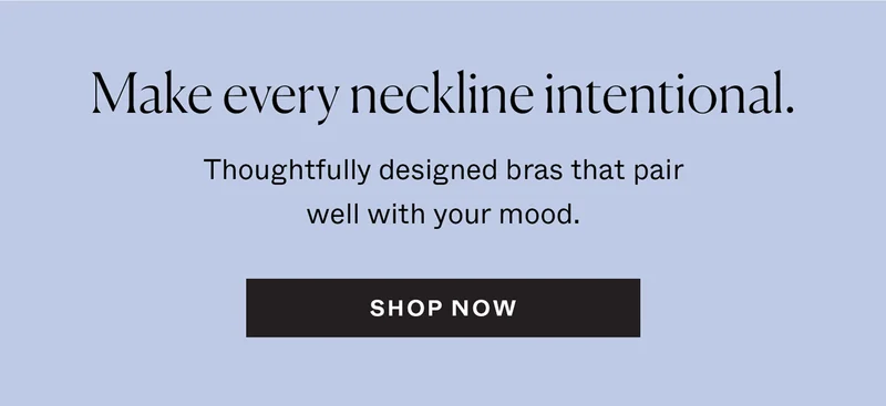 Make every neckline intentional.