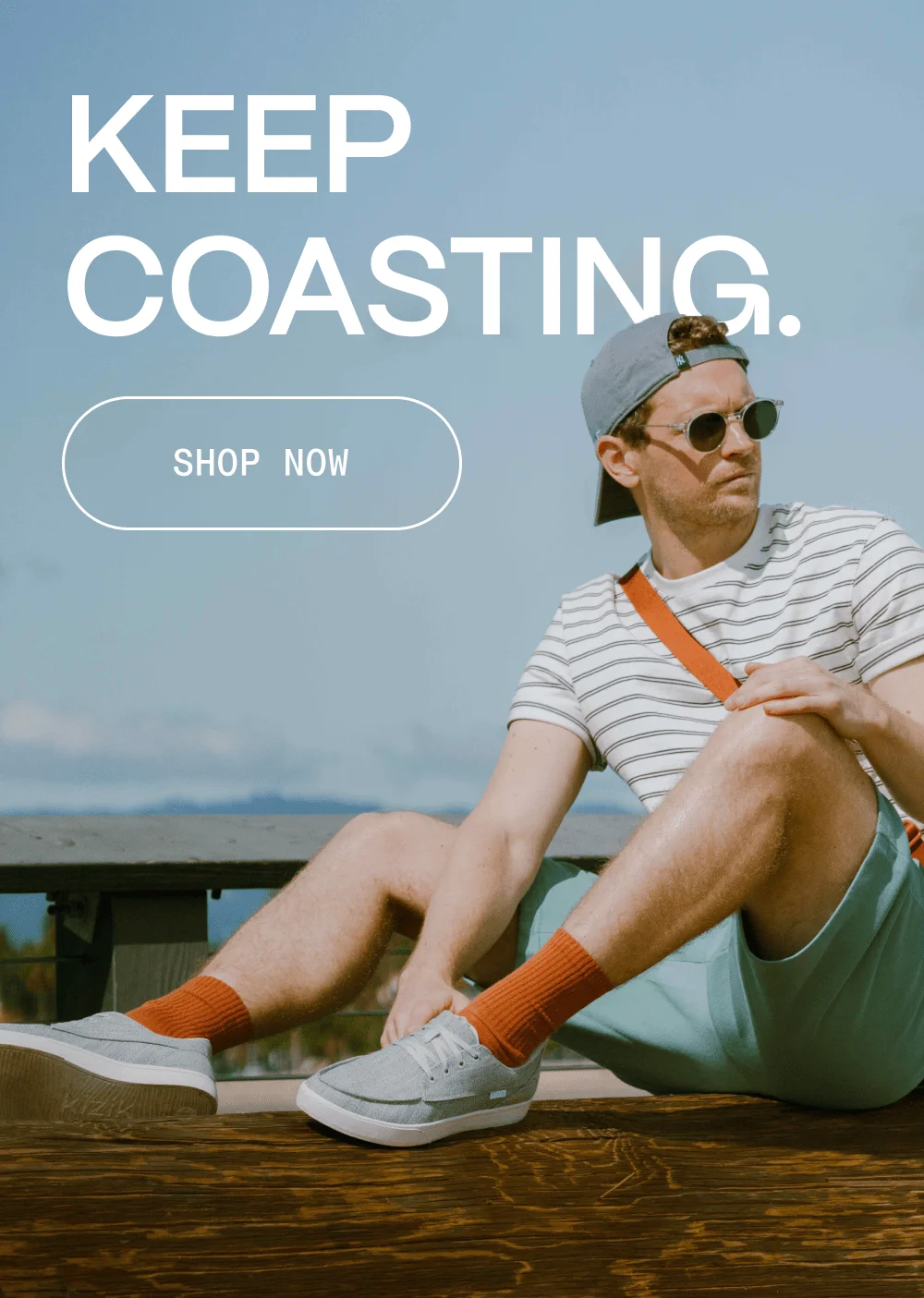 Keep coasting. Shop now.