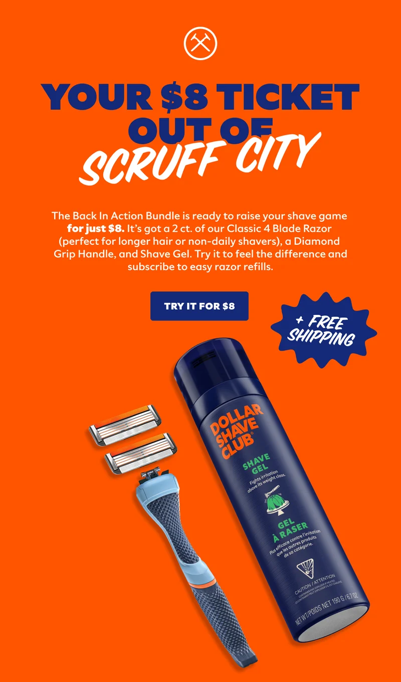 YOUR $5 TICKET OUT OF SCRUFF CITY | CTA: TRY IT FOR $5