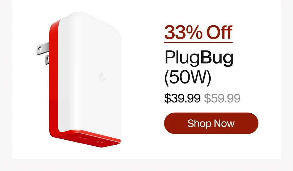 PlugBug (50w)