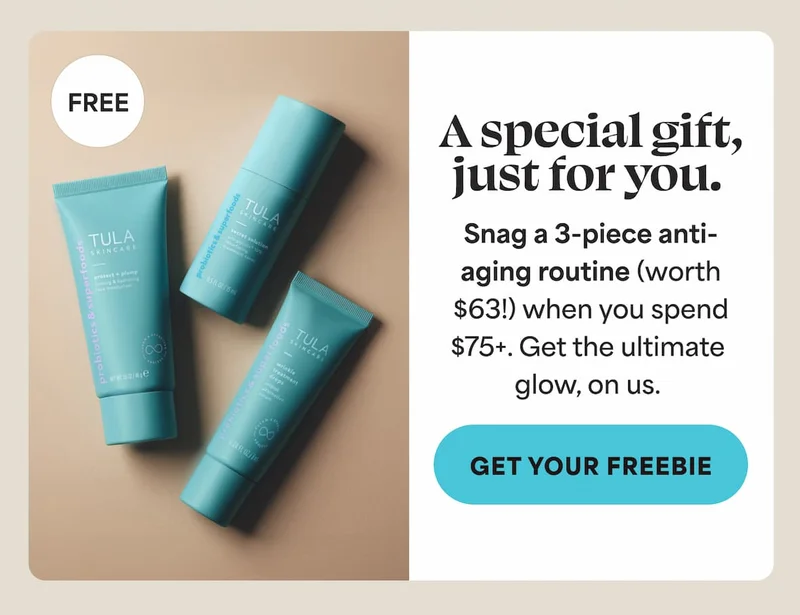 A special gift, just for you. Snag a 3-piece anti- aging routine (worth $63!) when you spend $75+. Get the ultimate glow, on us. -- GET YOUR FREEBIE