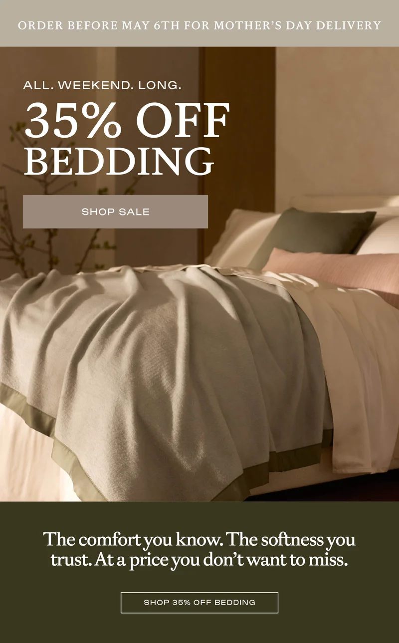 35% Off Bedding BEGINS - shop weekend sale! 35% Off Bedding BEGINS - shop weekend sale!