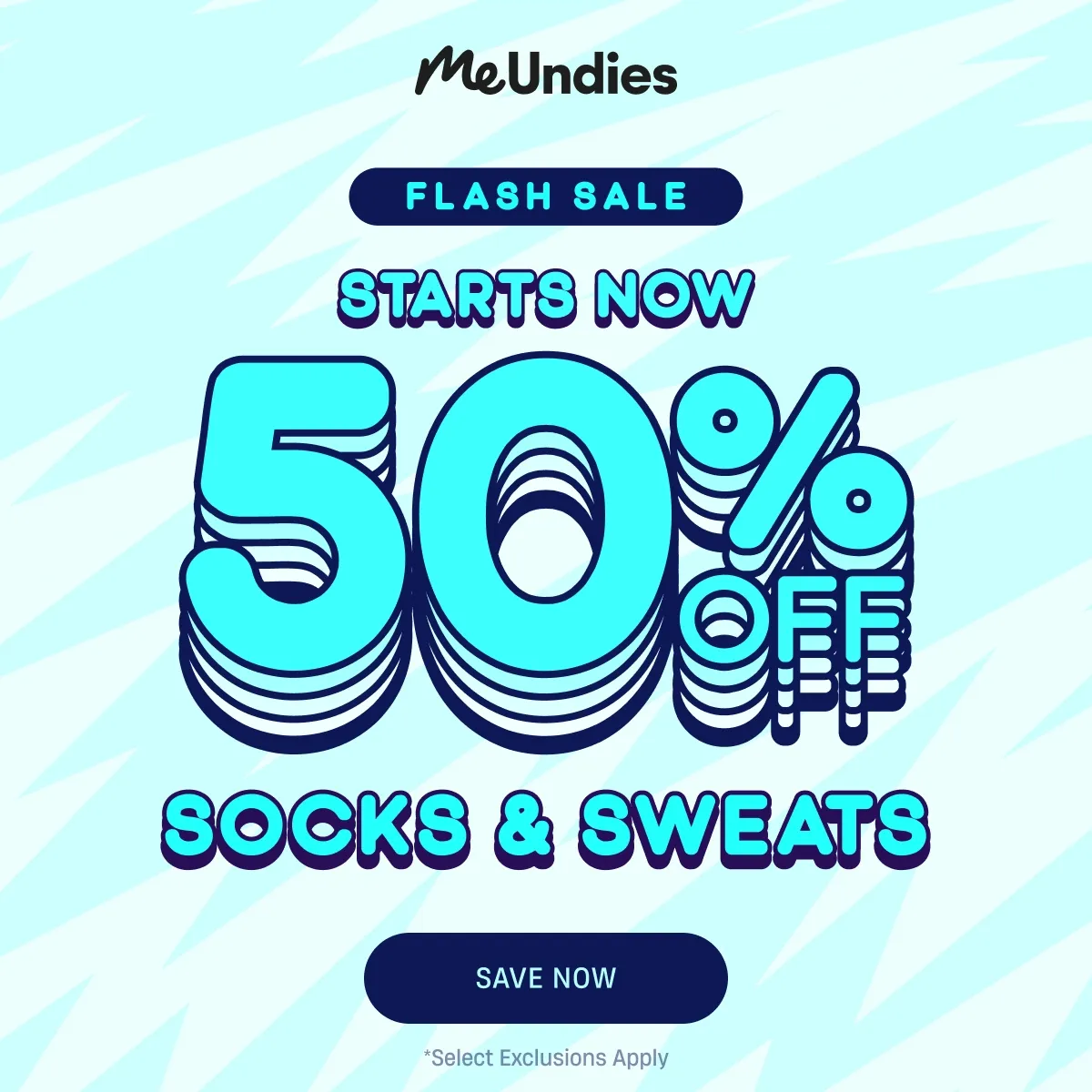 MeUndies | Flash Sale | Starts Now 50% Off Socks & Sweats | Save Now